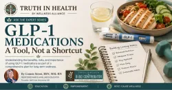 GLP-1 medications educational article by registered nurse Connie Street discussing benefits, risks, nutrition, and sustainable healthy habits.