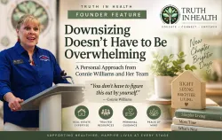 Connie Williams shares guidance on senior downsizing, rightsizing and relocation with Truth in Health
