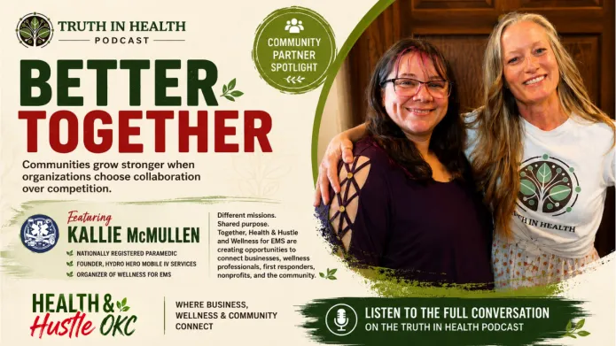 Cindy Paul interviewing Kallie McMullen about first responder wellness, Wellness for EMS, and Health & Husttle OKC on the Truth in Health Podcast.